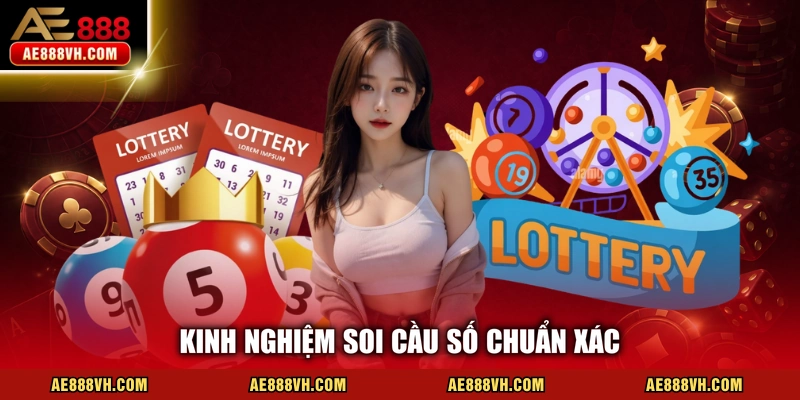 Kinh nghiệm soi cầu số chuẩn xác